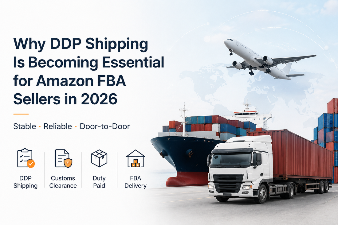 Why DDP Shipping Is Becoming Essential for Amazon FBA Sellers in 2026